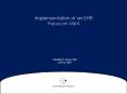 Implementation of an EHR: Focus on VistA PowerPoint PPT Presentation