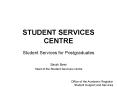 STUDENT SERVICES CENTRE PowerPoint PPT Presentation