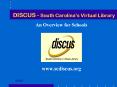 DISCUS South Carolinas Virtual Library PowerPoint PPT Presentation