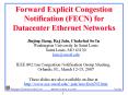 Forward Explicit Congestion Notification FECN for Datacenter Ethernet Networks PowerPoint PPT Presentation