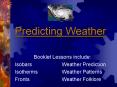 Predicting Weather PowerPoint PPT Presentation