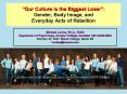 Our Culture is the Biggest Loser: Gender, Body Image, and Everyday Acts of Rebellion PowerPoint PPT Presentation