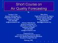 Short Course on Air Quality Forecasting PowerPoint PPT Presentation