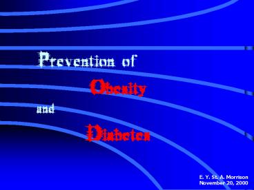 Prevention of
