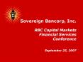 Sovereign%20Bancorp,%20Inc.%20%20RBC%20Capital%20Markets%20Financial%20Services%20Conference%20%20September%2025,%202007 PowerPoint PPT Presentation