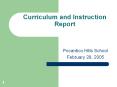 Curriculum and Instruction Report PowerPoint PPT Presentation