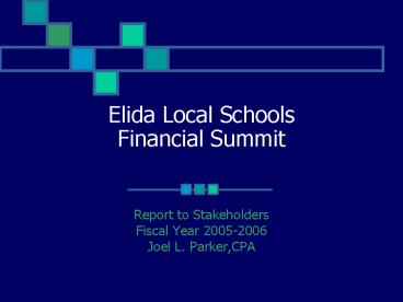 Elida Local Schools Financial Summit