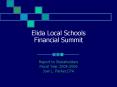 Elida Local Schools Financial Summit PowerPoint PPT Presentation