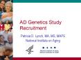 AD Genetics Study Recruitment PowerPoint PPT Presentation