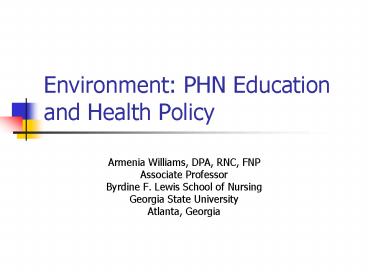 Environment: PHN Education and Health Policy