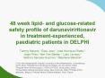 48 week lipid and glucoserelated safety profile of darunavirritonavir in treatmentexperienced, paedi PowerPoint PPT Presentation