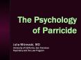 The%20Psychology%20of%20Parricide PowerPoint PPT Presentation