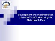 Development and Implementation of the 2000