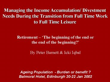 Ageing Population Burden or benefit