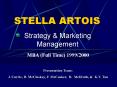 STELLA ARTOIS PowerPoint PPT Presentation