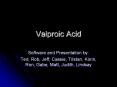 Valproic Acid PowerPoint PPT Presentation