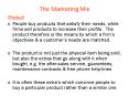 The Marketing Mix PowerPoint PPT Presentation