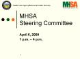 MHSA Steering Committee PowerPoint PPT Presentation