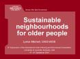 Sustainable neighbourhoods for older people PowerPoint PPT Presentation