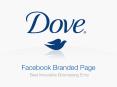 Dove: Facebook Branded Page PowerPoint PPT Presentation