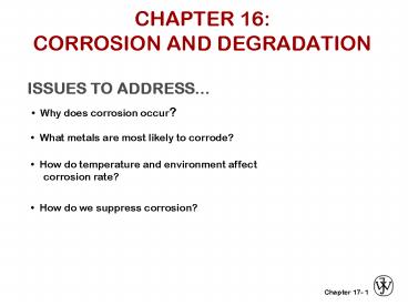CHAPTER 16: CORROSION AND DEGRADATION