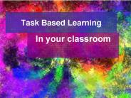 Task Based Learning