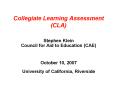 Collegiate Learning Assessment CLA PowerPoint PPT Presentation