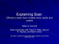 Explaining Soar: Efforts to make Soar models more useful and usable PowerPoint PPT Presentation