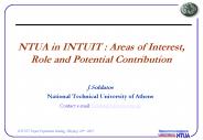 NTUA in INTUIT : Areas of Interest, Role and Potential Contribution
