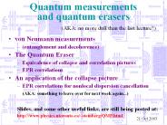 Quantum measurements and quantum erasers
