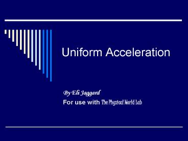 Uniform Acceleration