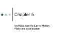 Newtons Second Law of MotionForce and Acceleration PowerPoint PPT Presentation