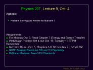 Physics 207, Lecture 9, Oct' 4
