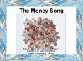 The Money Song PowerPoint PPT Presentation