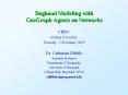 Regional Modeling with GeoGraph Agents on Networks PowerPoint PPT Presentation