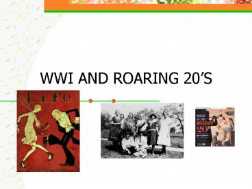 WWI AND ROARING 20S
