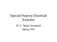 Special Purpose Electrical Switches PowerPoint PPT Presentation