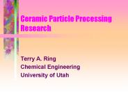 Ceramic Particle Processing Research