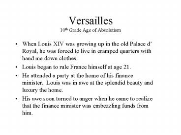 Versailles 10th Grade Age of Absolutism