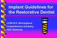 Implant Guidelines for the Restorative Dentist PowerPoint PPT Presentation