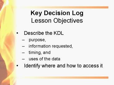 Key Decision Log Lesson Objectives