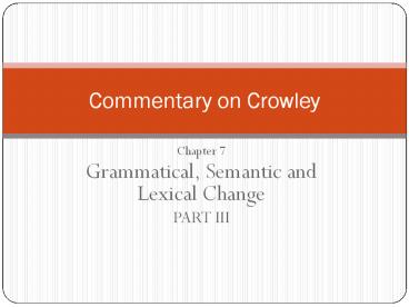 Grammatical, Semantic and Lexical Change