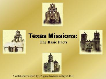 Texas Missions: