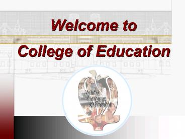 Welcome to College of Education