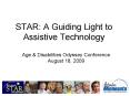 STAR: A Guiding Light to Assistive Technology PowerPoint PPT Presentation