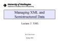Managing XML and Semistructured Data PowerPoint PPT Presentation
