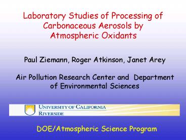 Paul Ziemann, Roger Atkinson, Janet Arey