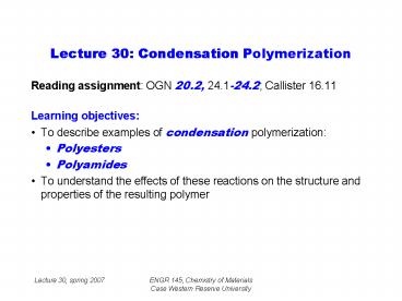 ENGR 145, Chemistry of Materials Case Western Reserve University