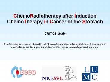 ChemoRadiotherapy after Induction