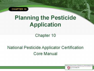 Planning the Pesticide Application